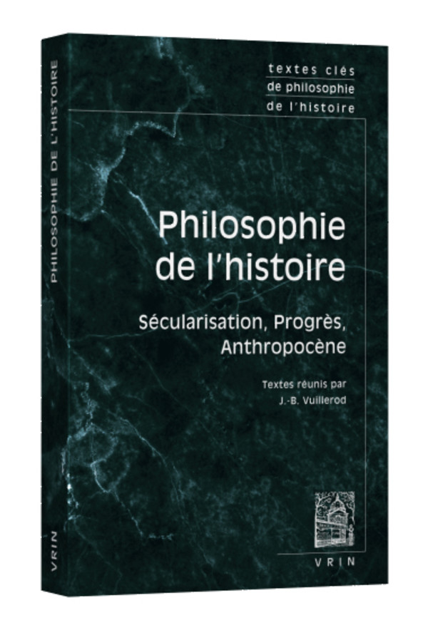 Textes clés de philosophie de l’histoire