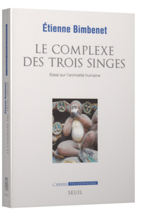 Le complexe des trois singes