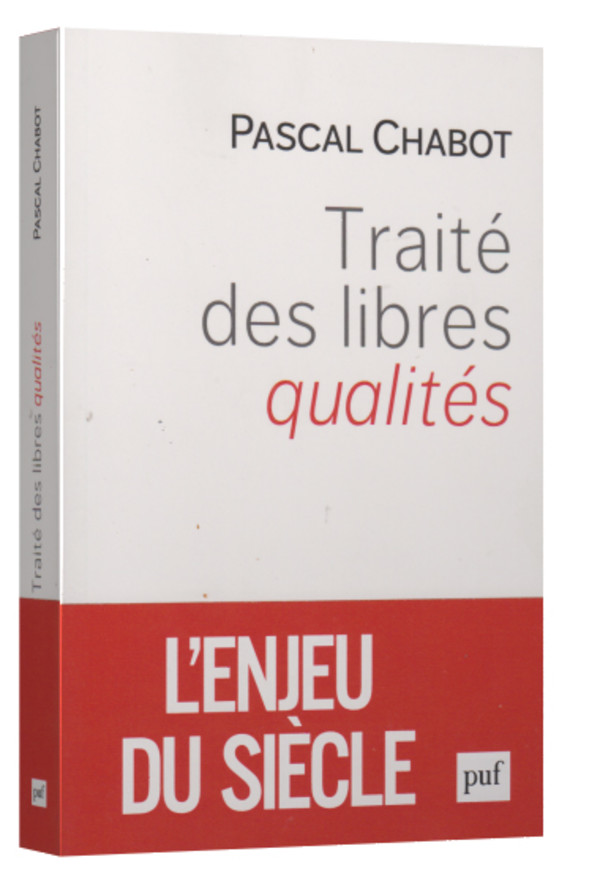 Traité des libres qualités