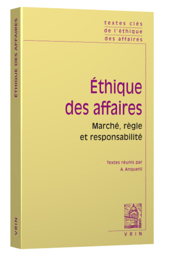 Textes clés de l’éthique des affaires