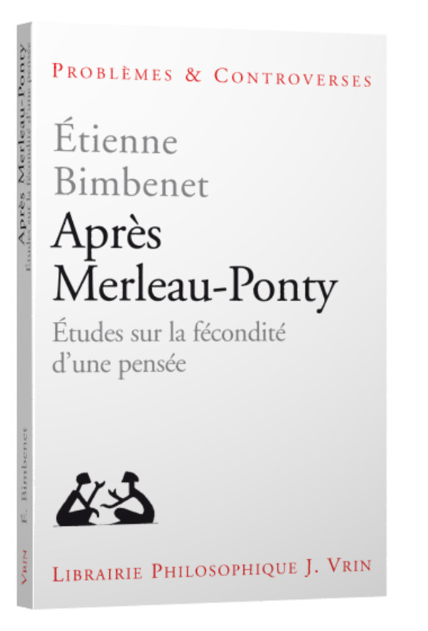 Après Merleau-Ponty