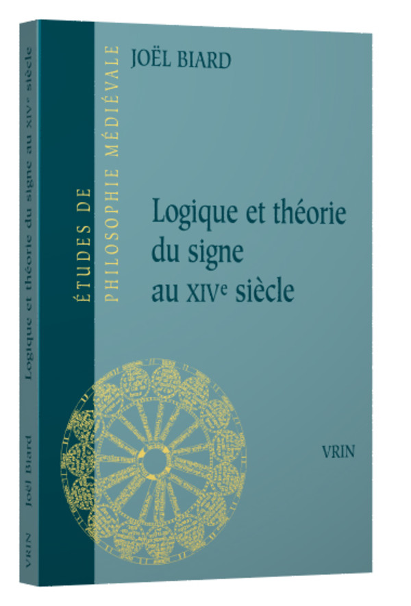 Logique et théorie du signe au XIVe siècle