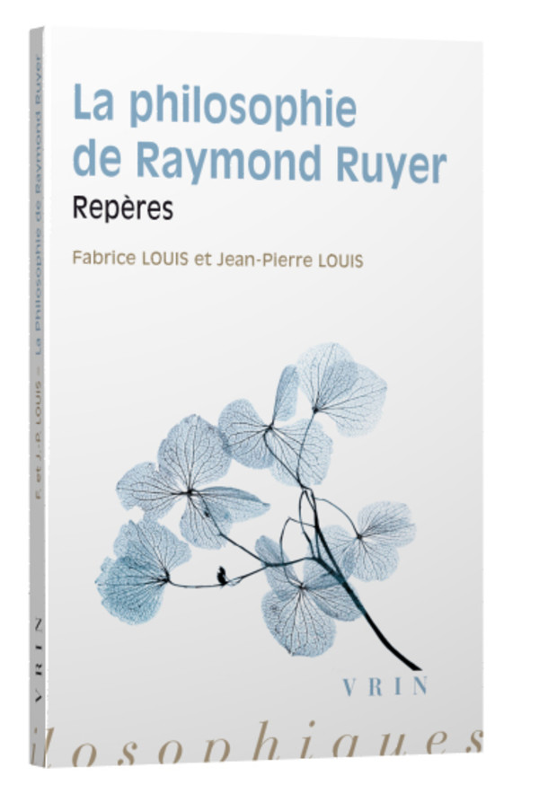 La philosophie de Raymond Ruyer