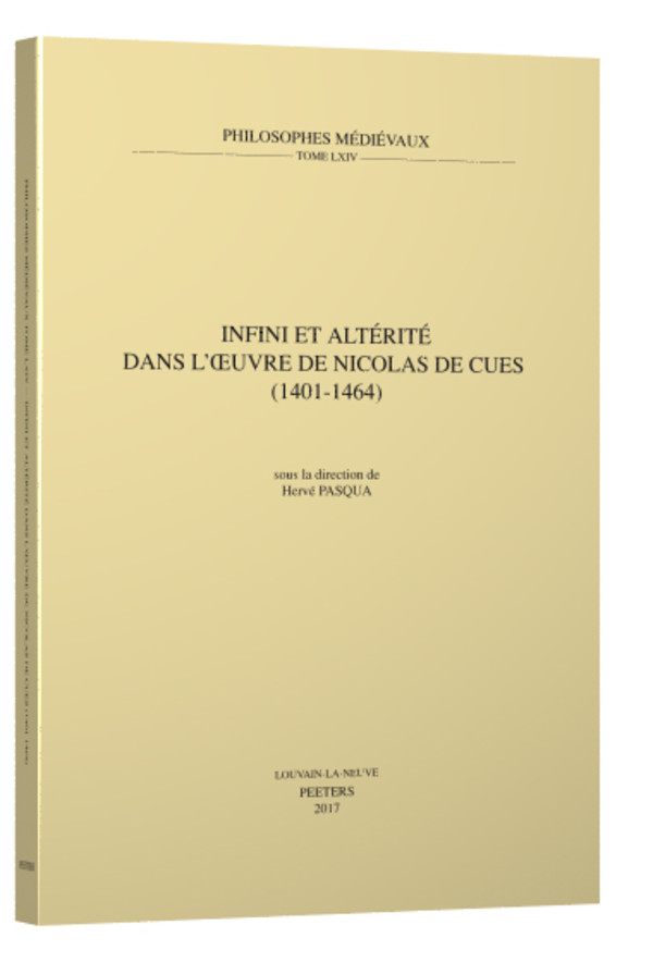 Infini et altérité dans l’Œuvre de Nicolas de Cues (1401-1464)