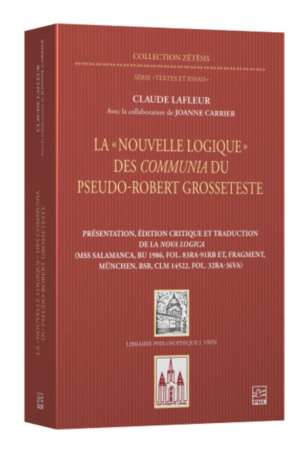 La « Nouvelle logique » des Communia du pseudo-Robert Grosseteste