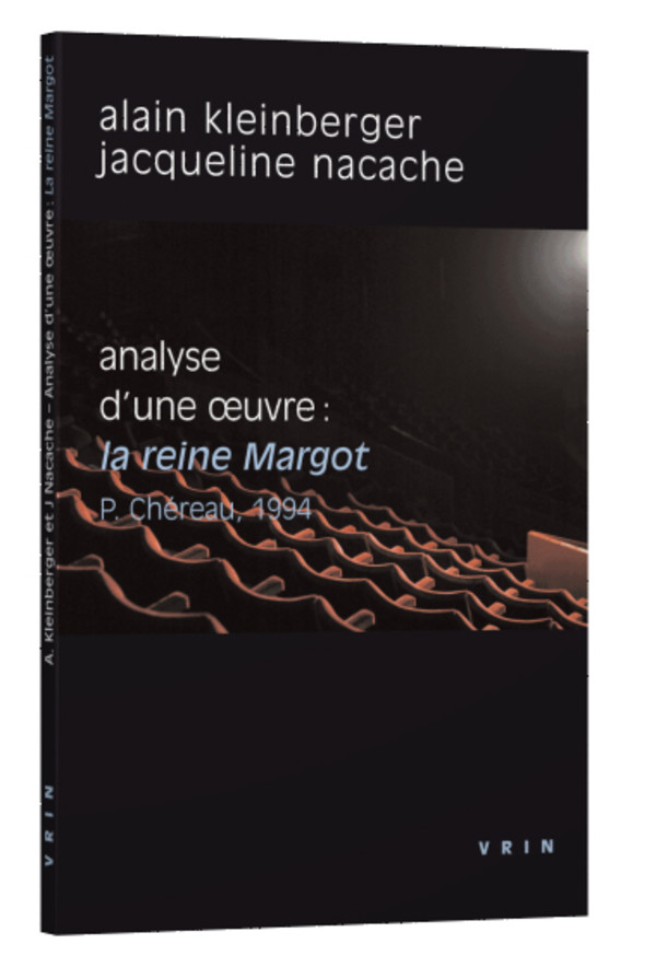 La Reine Margot (P. Chéreau, 1994) 