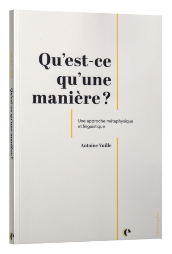 Qu’est ce qu’une manière?