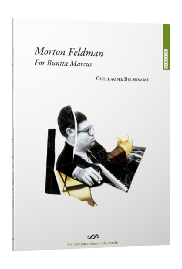 Morton Feldman. For Bunita Marcus