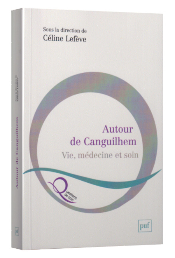 Autour de Canguilhem