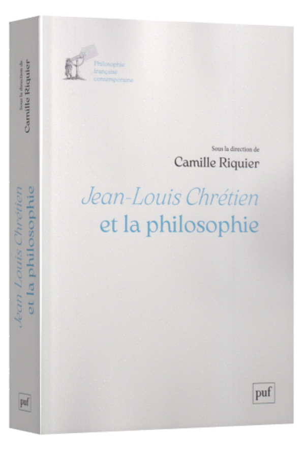 Jean-Louis Chrétien et la philosophie