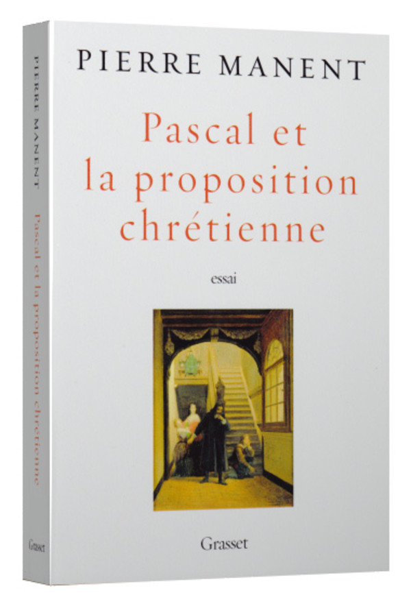 Pascal et la proposition chrétienne