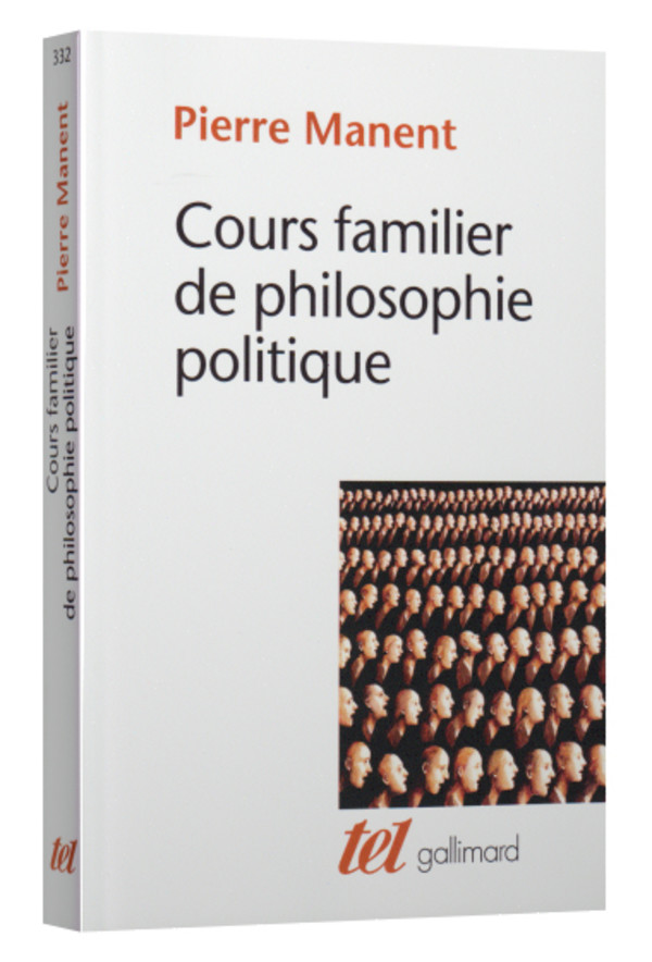 Cours familier de philosophie politique