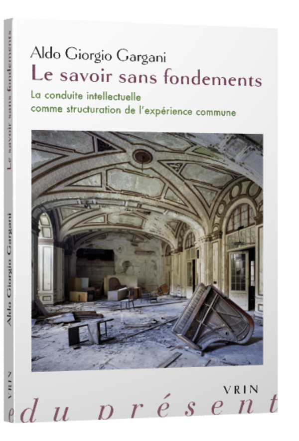 Le savoir sans fondements