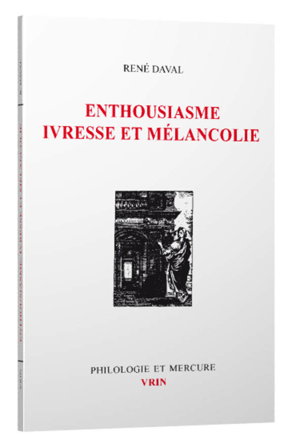 Enthousiasme, ivresse mélancolie