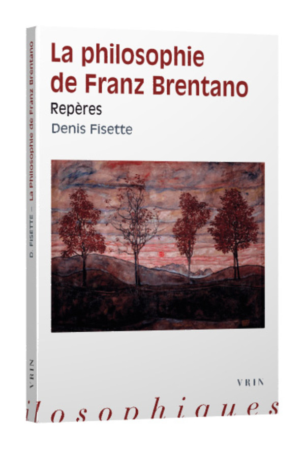 La philosophie de Franz Brentano