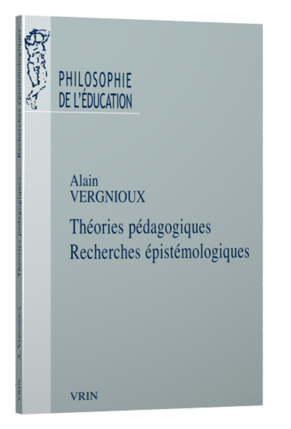 Théories pédagogiques recherches épistémologiques