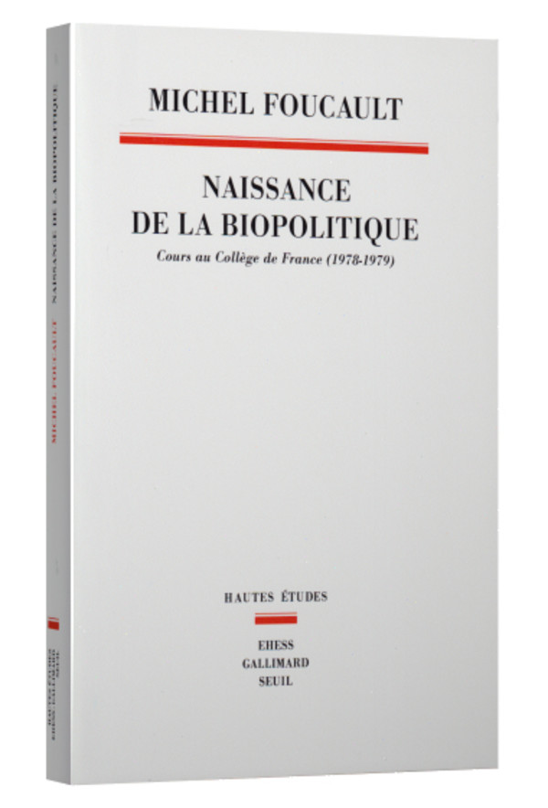 La Naissance de la biopolitique