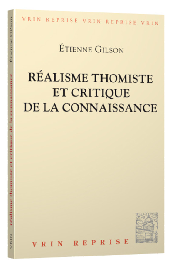 Réalisme thomiste et critique de la connaissance