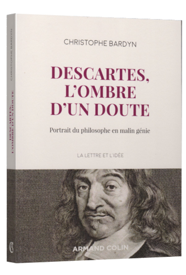 Descartes, l’ombre d’un doute