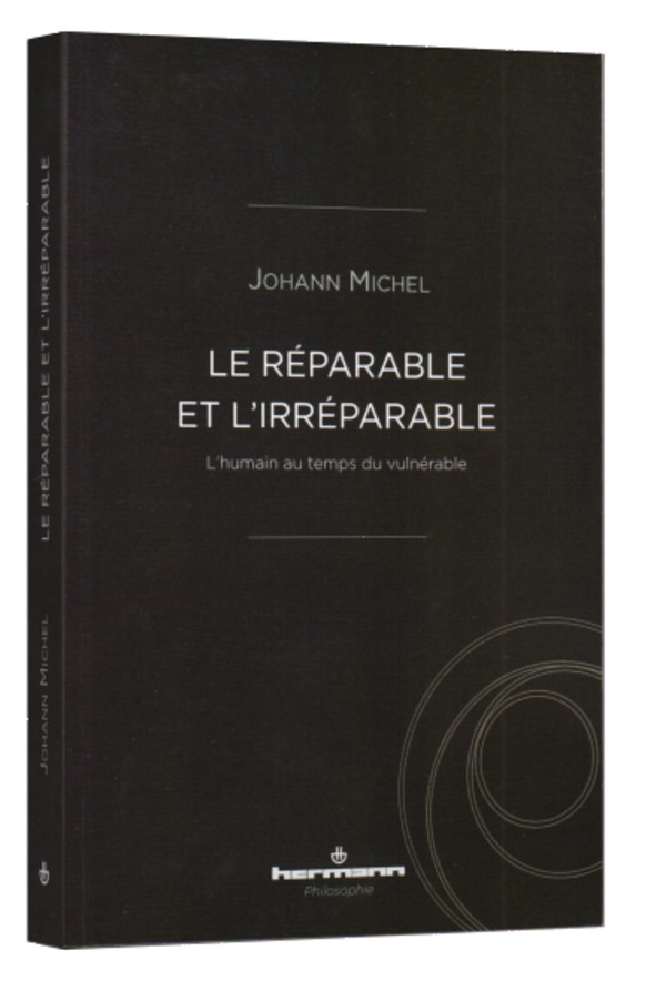 Le réparable et l’irréparable