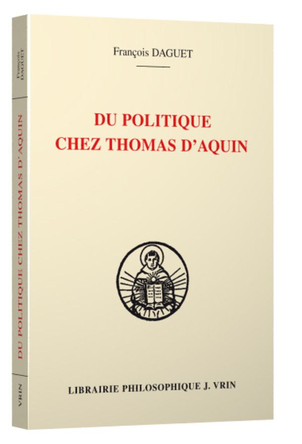 Du politique chez Thomas d’Aquin