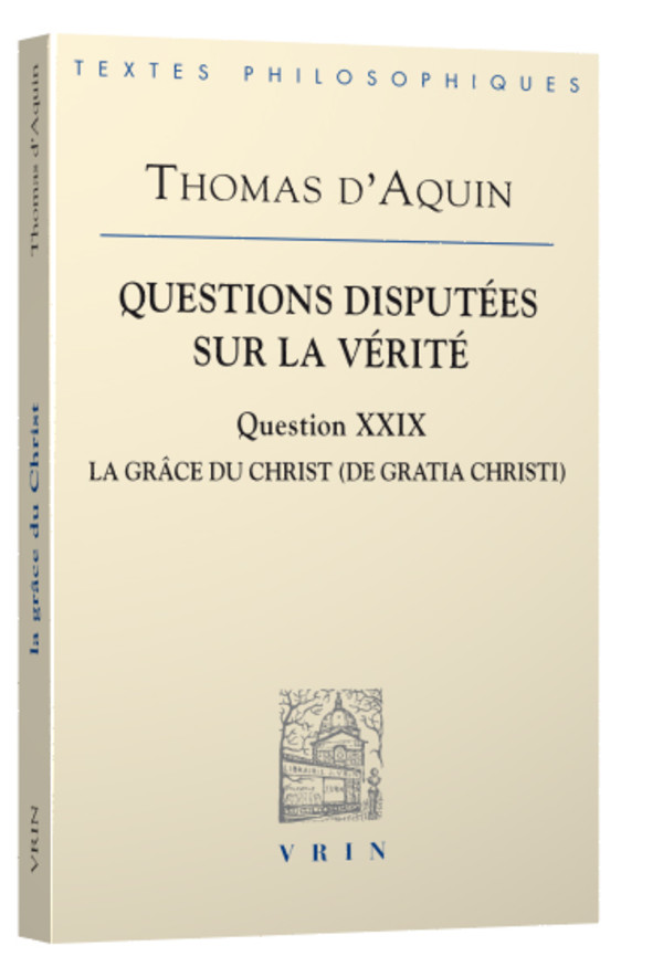 Questions disputées sur la vérité