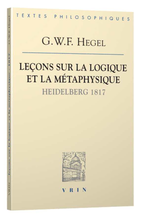 Leçons sur la logique et la métaphysique