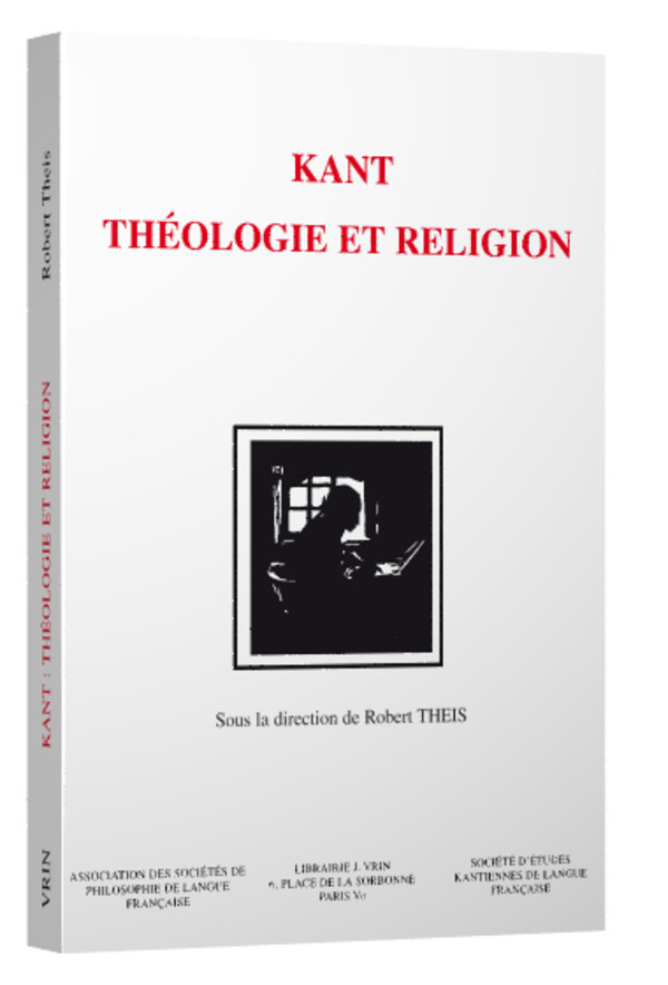 Kant : théologie et religion