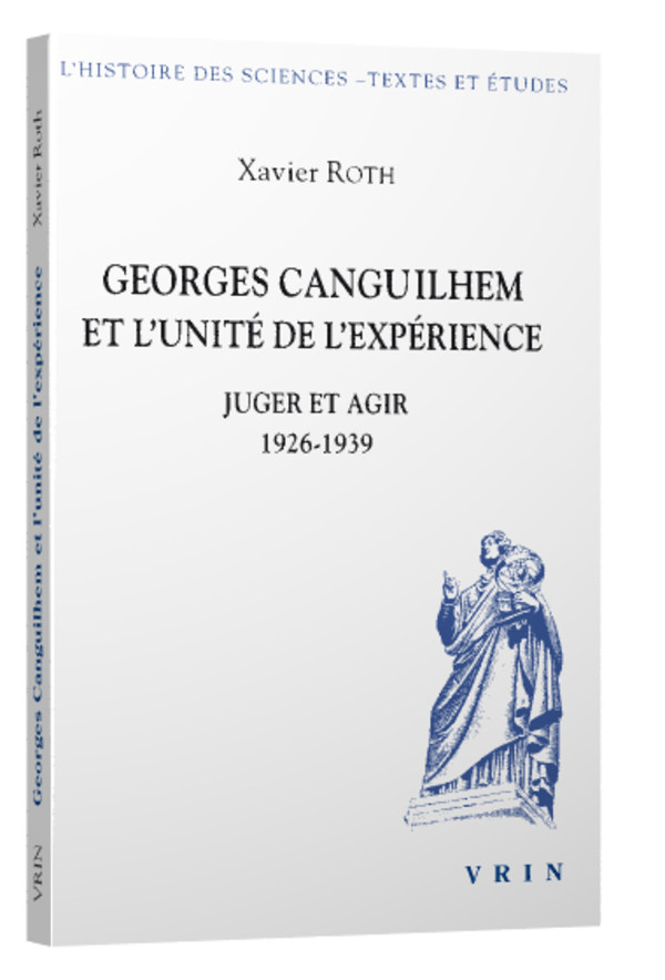 Georges Canguilhem et l’unité de l’expérience