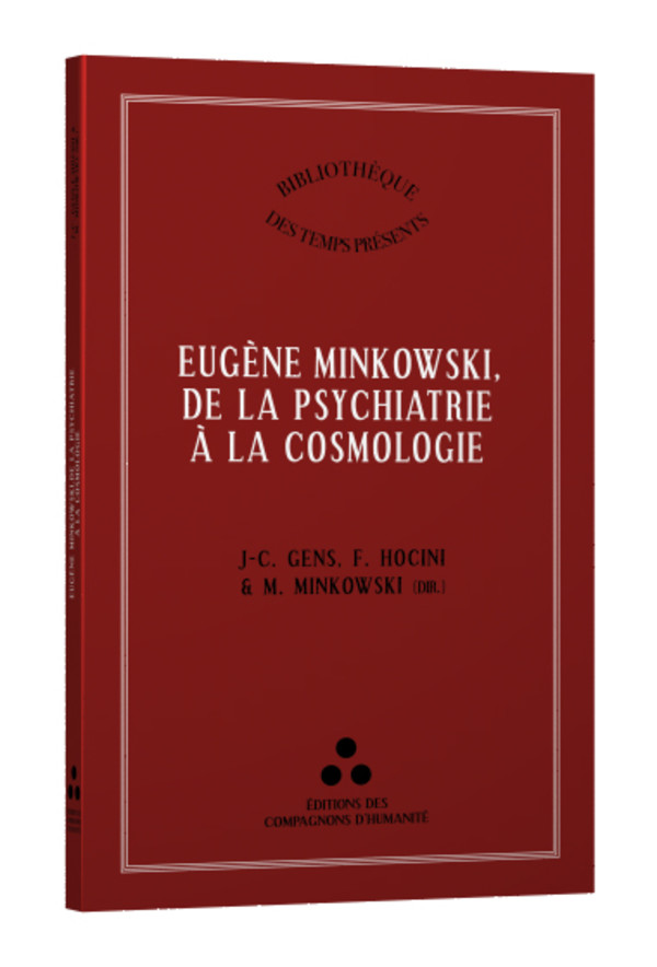 Eugène Minkowski, de la psychiatrie à la cosmologie