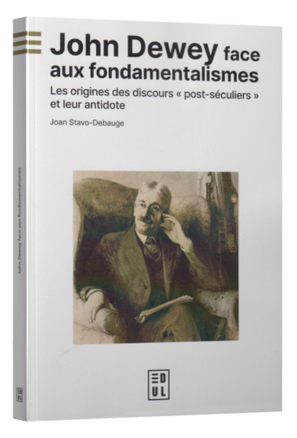 John Dewey face aux fondamentalismes
