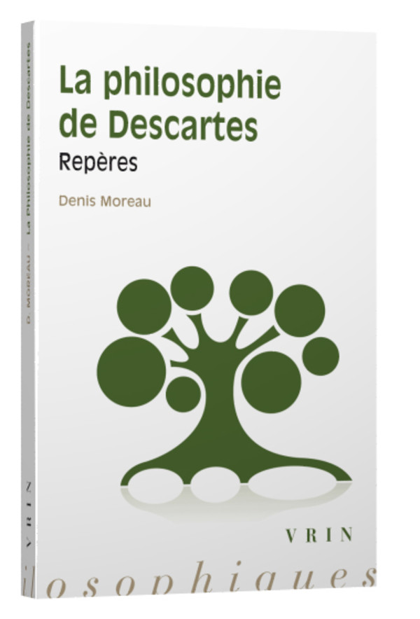 La philosophie de Descartes